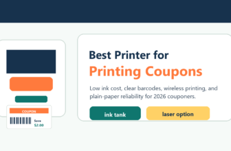 Best printer for printing coupons guide with home printer coupon sheets and scannable barcode tips