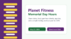 Planet Fitness Memorial Day hours 2026 holiday gym guide